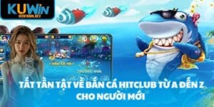 Bắn cá Hitclub