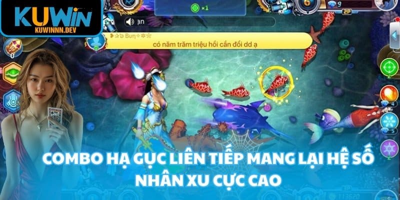 Combo hạ gục liên tiếp mang lại hệ số nhân xu cực cao