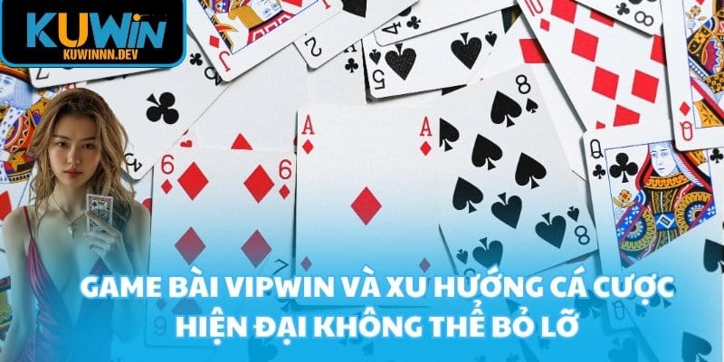 Game bài VIPWIN